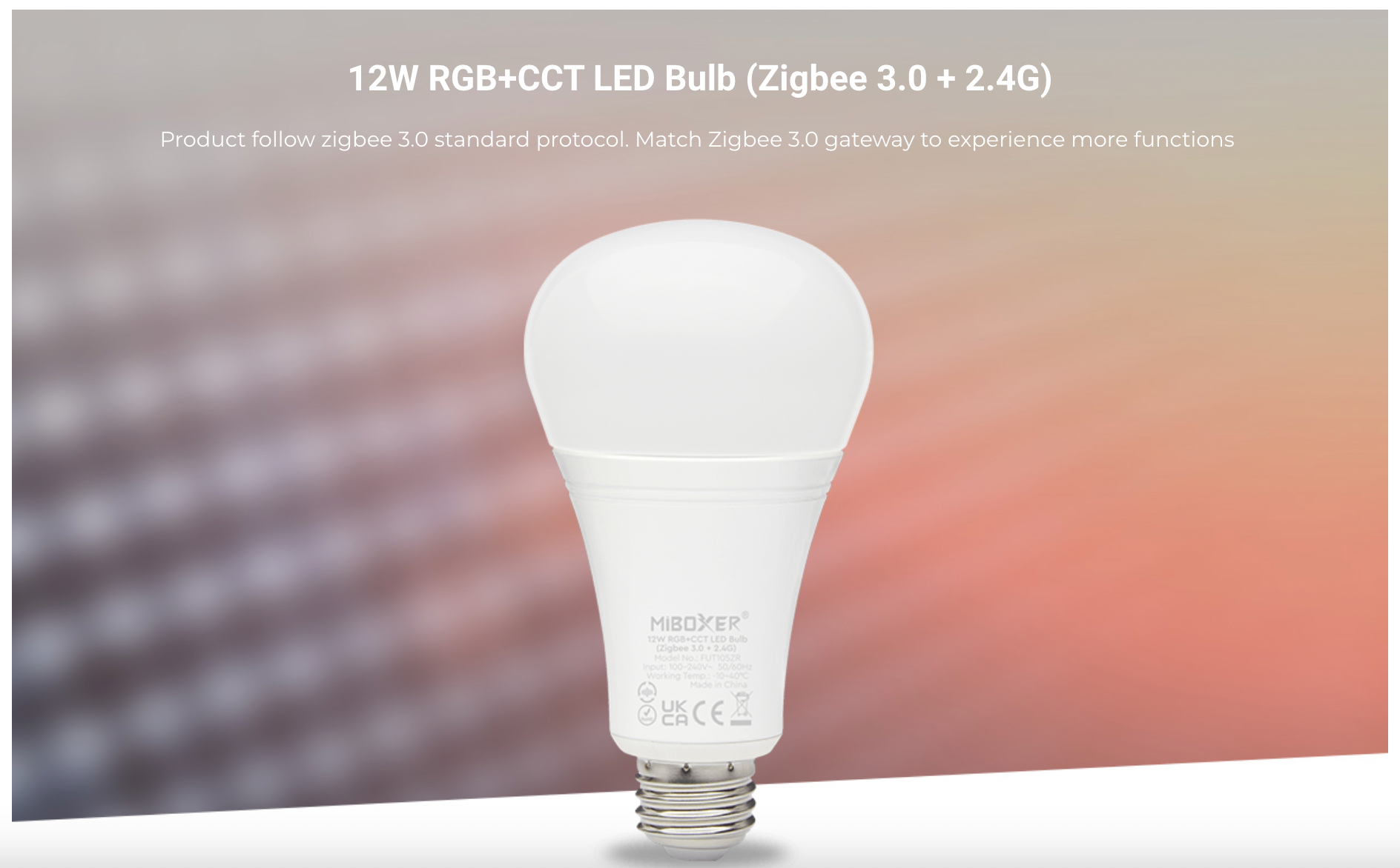 FUT105ZR - 12W RGB+CCT LED Bulb (Zigbee 3.0 + 2.4G)