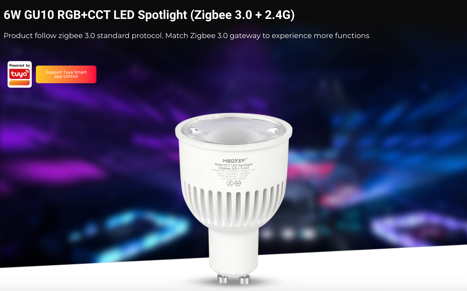 FUT106ZR - 6W GU10 RGB+CCT LED Spotlight (Zigbee 3.0 + 2.4G)