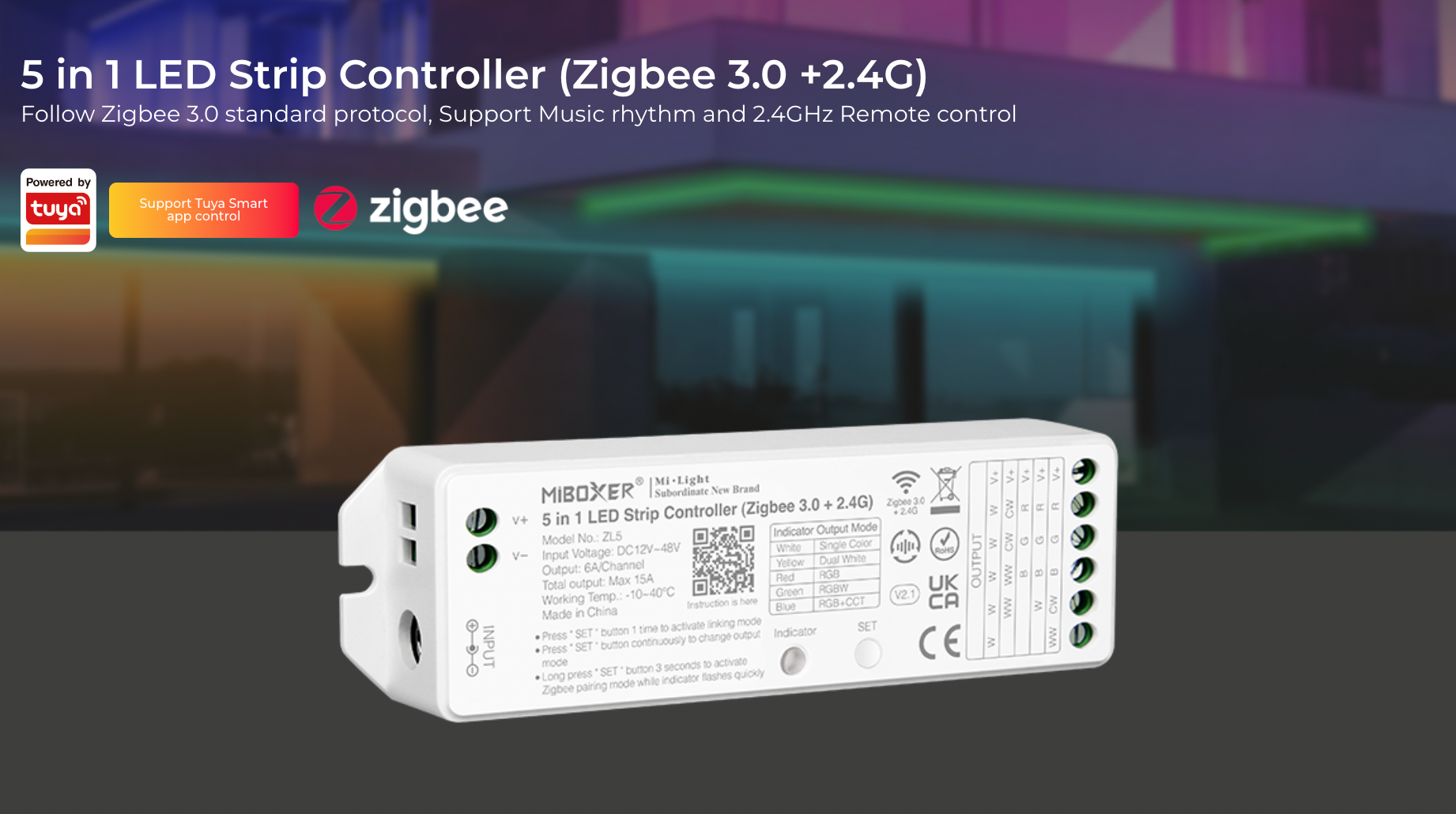 ZL5 - 5 in 1 LED Strip Controller (Zigbee 3.0 +2.4G)